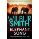 Elephant Song: A thrilling novel from the master of adventure, Wilbur Smith