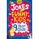 Jokes for Funny Kids: 9 Year Olds