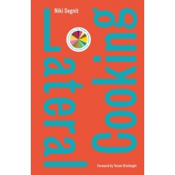 Lateral Cooking: Foreword by Yotam Ottolenghi
