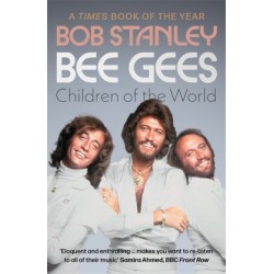 Bee Gees: Children of the World: A Times Book of the Year