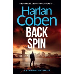 Back Spin: From the Number One bestselling creator of the hit Netflix series Missing You