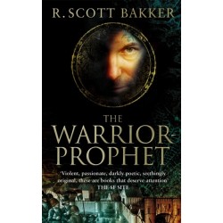 The Warrior-Prophet: Book 2 of the Prince of Nothing
