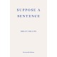 Suppose a Sentence