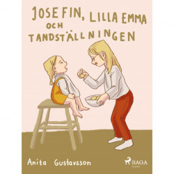 Josefin, lilla Emma och tandställningen