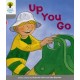 Oxford Reading Tree: Level 1: More First Words: Up You Go