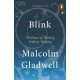 Blink: The Power of Thinking Without Thinking