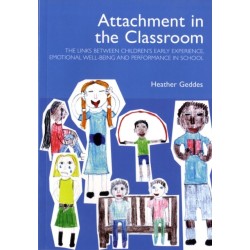 Attachment in the Classroom: A Practical Guide for Schools