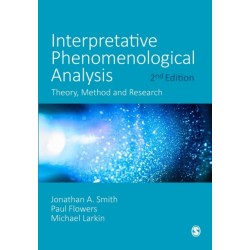 Interpretative Phenomenological Analysis: Theory, Method and Research