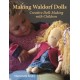 Making Waldorf Dolls