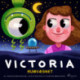 Victoria (10) - Rumvæsnet