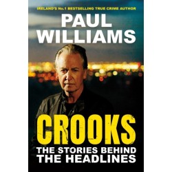 Crooks: The Stories Behind the Headlines