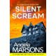 Silent Scream: An edge-of-your-seat serial killer thriller