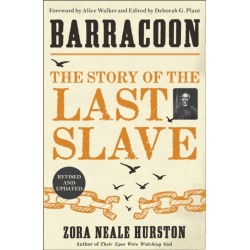 Barracoon: The Story of the Last Slave