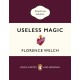 Useless Magic: Lyrics, Poetry and Sermons