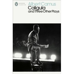 Caligula and Three Other Plays