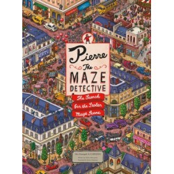 Pierre the Maze Detective: The Search for the Stolen Maze Stone