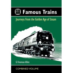 abc Famous Trains: Journeys from the Golden Age of Steam