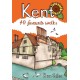 Kent: 40 Favourite Walks