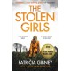 The Stolen Girls: A totally gripping thriller with a twist you won't see coming (Detective Lottie Parker, Book 2)