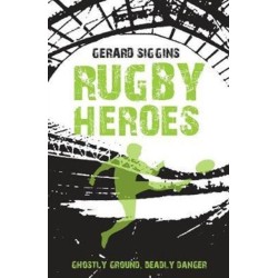 Rugby Heroes: Ghostly Ground, Deadly Danger