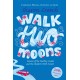 Walk Two Moons