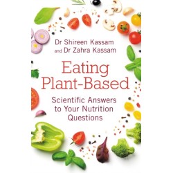 Eating Plant-Based: Scientific Answers to Your Nutrition Questions