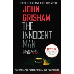 The Innocent Man: A gripping crime thriller from the Sunday Times bestselling author of mystery and suspense