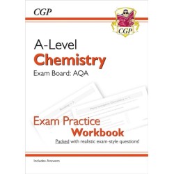 A-Level Chemistry: AQA Year 1 & 2 Exam Practice Workbook - includes Answers