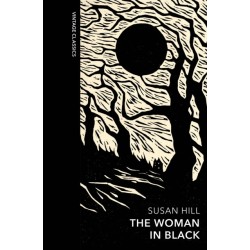 The Woman in Black and Other Ghost Stories: A special edition of the classic gothic novel