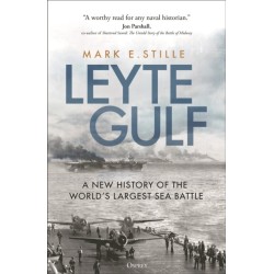 Leyte Gulf: A New History of the World's Largest Sea Battle