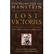 Lost Victories: The War Memoirs of Hilter's Most Brilliant General