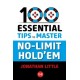 100 Essential Tips to Master No-Limit Hold'em