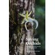 Saving Orchids: Stories of species survival in a changing world