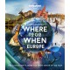 Lonely Planet Lonely Planet's Where To Go When Europe: 300+ Curated Month-by-Month Trip Recommendations for Culture, Adventure, Food & Wildlife