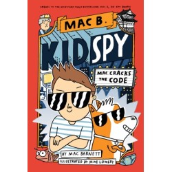 Mac Cracks the Code (Mac B., Kid Spy -4)