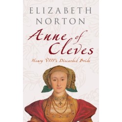 Anne of Cleves: Henry VIII's Discarded Bride
