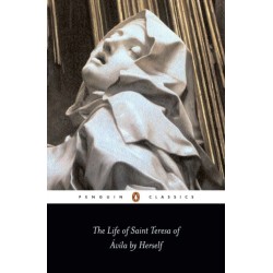 The Life of St Teresa of Avila by Herself