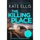 The Killing Place: A thrilling, atmospheric mystery set in Devon