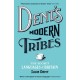 Dent's Modern Tribes: The Secret Languages of Britain