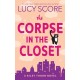 The Corpse in the Closet: A Paranormal Murder Mystery & Contemporary Romance (Riley Thorn Book 2)