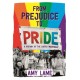 From Prejudice to Pride: A History of LGBTQ+ Movement