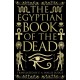 The Egyptian Book of the Dead: Deluxe Slipcase Edition