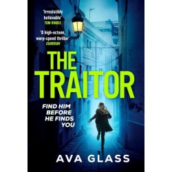 The Traitor: by the new Queen of Spy Fiction according to The Guardian