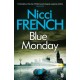 Blue Monday: A Frieda Klein Novel (1)