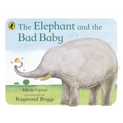 The Elephant and the Bad Baby