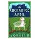 The Enchanted April: Annotated Edition