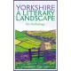 Yorkshire: A Literary Landscape