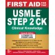 First Aid for the USMLE Step 2 CK, Eleventh Edition
