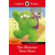 The Ladybird Readers Level 2 - The Monster Next Door (ELT Graded Reader)