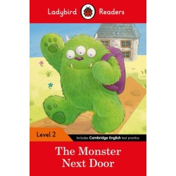 The Ladybird Readers Level 2 - The Monster Next Door (ELT Graded Reader)